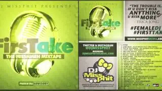 FirsTake Mixtape Track 4 I Love Girls - Pleasure P