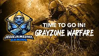 LIVE -  Grayzone Warfare, Hope we do well!