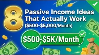 8 Passive Income Ideas That Actually Work in 2026 ($500-$5,000/Month)