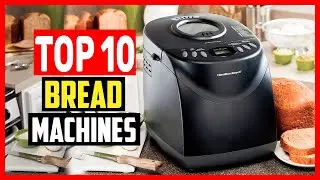 ✅Top 10 Best Bread Machines of 2025