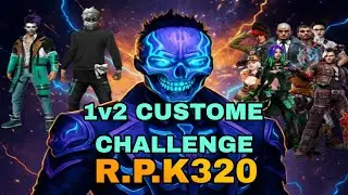 Free Fire 1v2 Custom Challenge: R.P.K320 - Are You Ready?