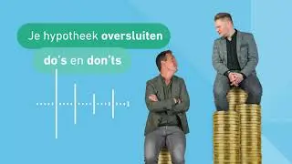 Jazeker! Podcast | De Hypotheker Podcast Afl. 4: Je hypotheek oversluiten; De Do's en Don'ts
