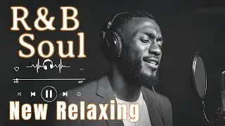【R&B Soul】Smooth & Relaxing R&B Soul – Timeless Vibes for Peaceful Moments