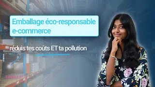 Emballage &eacute;co-responsable e-commerce : r&eacute;duis tes co&ucirc;ts et ton impact &eacute;cologique