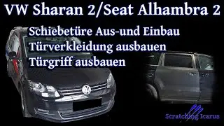 VW Sharan 2/ Seat Alhambra 2 Schiebetüre Aus-/ Einbau, Türverkleidung, Türgriff - Tutorial