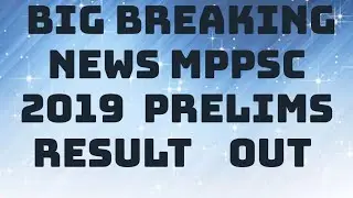 MPPSC  2019 prelims  result out