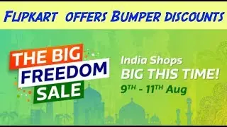 Flipkart Big Freedom Day Sale 2017