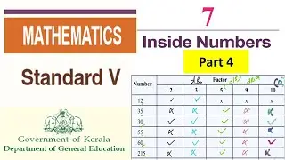 KERALA - CLASS 5 - Maths (Mathematics) Chapter 7 Inside Numbers - Part 4