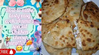 Karachi university famous Chicken cheese paratha #Super tasty 😋 😍 