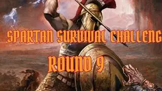 GODS OF OLYMPUS  / SPARTAN SURVIVAL CHALLENGE  / ROUND 9