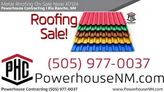 Buy Roofing On Sale Near 87124