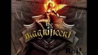 The Magnificent - Smoke & Fire