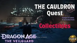 The Cauldron Quest and Collectibles in Dragon Age The Veilguard