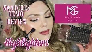 Makeup Geek Highlighters | SWATCHES, REVIEW, & FULL FACE DEMO!