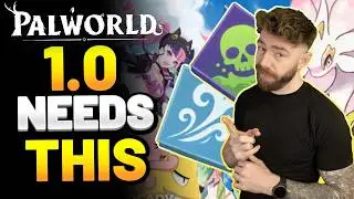 TOP 10 Things We NEED In Palworld 1.0 | Full Release Wishlist