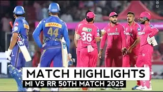 MI vs RR 50th Match IPL 2025 Highlights | IPL Highlights 2025 | MI vs RR highlights today