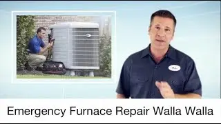 Emergency Furnace Repair Walla Walla