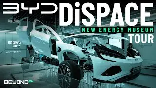 BYD DiSPACE NEW ENERGY CENTRE (A Walkthrough of BYD's EV and Hybrid Technology)