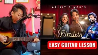 Fitratein - Arijit Singh | Guitar Lesson | Easy Acoustic Guitar Lesson | Chords Diagram |
