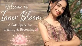 Welcome to Inner Bloom | Healing, Mindfulness & Soft Living @innerbloomft.gauraviii ❤️🌸