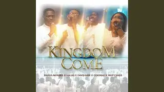 Kingdom Come (Live)