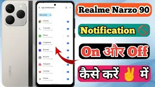 How To Trun Off Notification In Realme Narzo 90 5g // Realme Narzo 90 5g Notification Off Kaise Kare