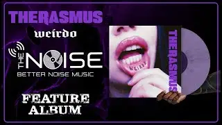 The Noise presents | The Rasmus - WEIRDO Feature Album