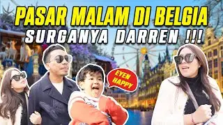 PASAR MALAMNYA DI BELGIA BURGGE !! SURGANYAA DARREN !!!