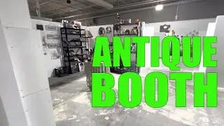 We opened a BOOTH in an ANTIQUE MALL