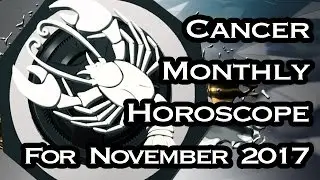 Cancer Horoscope | November Monthly Horoscopes 2017 In Hindi