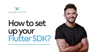 How to set up Flutter SDK - Tutorial for beginners | Flutter Fighters