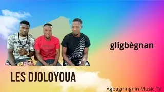 Dloyoua (Gligbègnan)-Agbagningnin Music TV