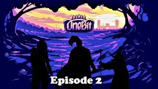 OneBit Adventure- My dream of being the greatest Necromancer comes to an end (Pt.2)