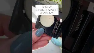 NEW FROM CHANEL OMBR&Eacute; ESSENTIELLE MULTI-USE LONGWEARING EYESHADOWS - Swatches for 6 shades