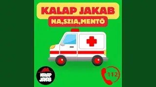 Na, szia, mentő!