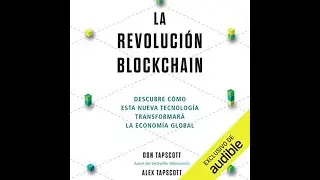 La revoluci&oacute;n blockchain (Audiolibro) de Don Tapscott