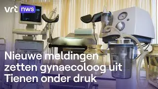 PODCAST - Van meer dan 200 meldingen tot gerechtelijk onderzoek: de zaak van de Tiense gynaecoloog