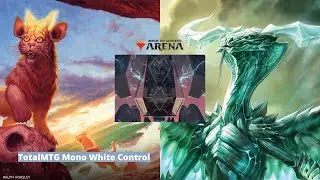 TotalMTG Mono White Control - Zendikar Deck Guide [MTG ARENA]