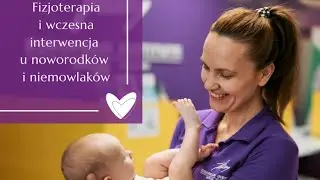 European Paley Institute - fizjoterapia dla niemowlak&oacute;w i noworodk&oacute;w