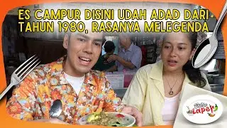 Es Campur Disini Udah Adad Dari Tahun 1980, Rasanya Melegenda - BIKIN LAPER (4/2/26) P4
