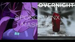 All In Overnight (6FU; & The Oral Cigarettes mashup)