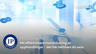 JP Infonet | Webbinarium: En effektivare &ouml;verpr&ouml;vning