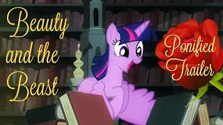 Ponified Trailer | Beauty and the Beast 2017 Final Trailer