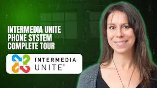 Intermedia Unite Phone System Complete Tour