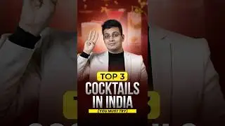Top 3 Cocktails Every Indian Must Try | #shorts