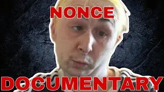 Nonce of the North: Mark Feely Documentary - All Parts!