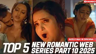 TOP 5 New ULLU Web Series 2025 🥵❤️