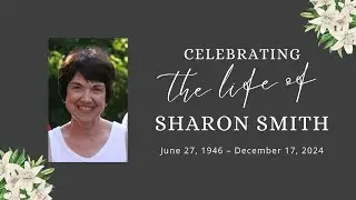 Celebrating the life of Sharon Smith