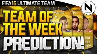 FIRST IN FORM HAZARD!? - TOTW Predictions FIFA 15