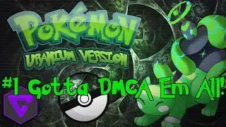 Pokemon Uranium #1 Gotta DMCA em' all.